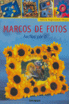 MARCOS DE FOTOS HECHOS POR TI