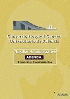 ADENDA TEMARIO Y CUESTIONARIOS AUXILIARES ADMTIVOS CONSORCIO HOSPITAL GRAL. UNIV