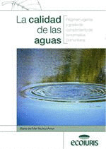 LA CALIDAD DE LAS AGUAS.RG.VGTE.GCUMP.NORM.COMUNI