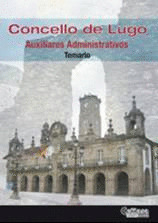 TEMARIO AUXILIARES ADMINISTRATIVOS DEL CONCELLO DE LUGO