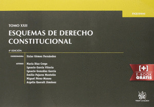 ESQUEMAS DE DERECHO COSTITUCINAL TOMO XXII