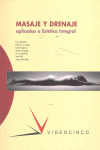 MASAJE Y DRENAJE APLICADOS A ESTETICA SUPERIOR