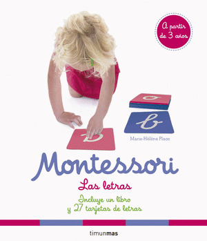 MONTESSORI. KIT. LAS LETRAS (A PARTIR DE 3 AÑOS)