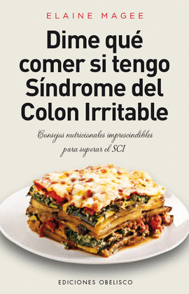 DIME QUE COMER SI TENGO SINDROME DEL COLON IRRITABLE