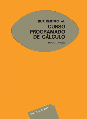 CURSO PROGRAMADO DE CÁLCULO. SUPLEMENTOS.