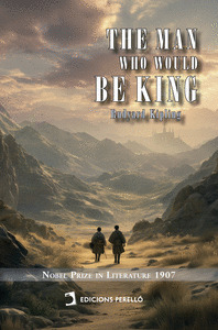 THE MAN WHO WOULD BE KING