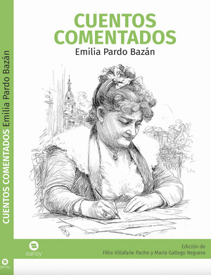 CUENTOS COMENTADOS DE EMILIA PARDO BAZÁN SANSY