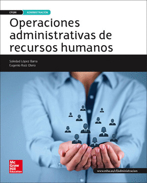 OPERACIONES ADMINISTRATIVAS RECURSOS HUMANOS GRADO MEDIO