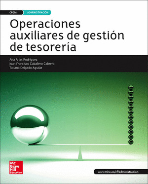 OPERACIONES AUXILIARES DE GESTION DE TESORERIA. GRADO MEDIO