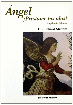 ANGEL, ¡PRESTAME TUS ALAS!
