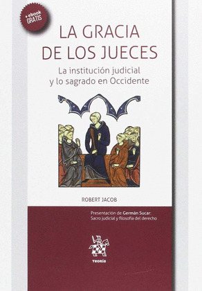 LA GRACIA DE LOS JUECES
