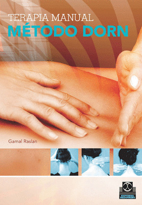 TERAPIA MANUAL. MÉTODO DORN