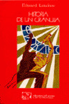 LET07. HISTORIA DE UN GRANUJA