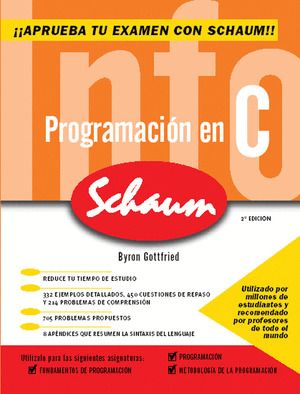 PROGRAMACION EN C. SERIE SCHAUM 2 EDICION REVISADA