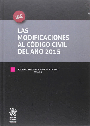 LAS MODIFICACIONES AL CODIGO CIVIL DEL AÑO 2015