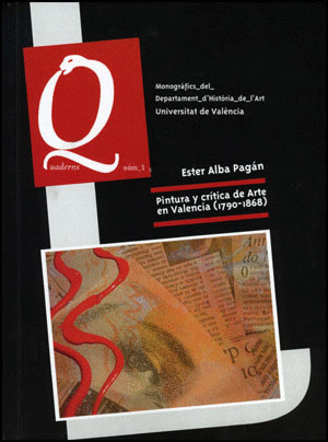 PINTURA Y CRITICA DE ARTE EN VALENCIA (1790-1868)