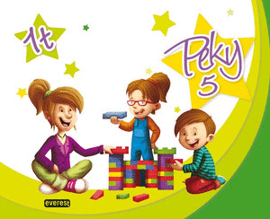 PROYECTO PEKY, EDUCACIÓN INFANTIL, 5 AÑOS. 1 TRIMESTRE
