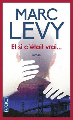 ET SI C'ÉTAIT VRAI
