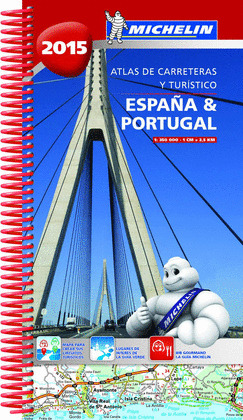 ATLAS DE CARRETERAS Y TURISMO  ESPAÑA  Y PORTUGAL 2015