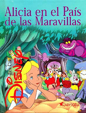 ALICIA EN EL PAIS DE LAS MARAVILLAS (CLASICOS)