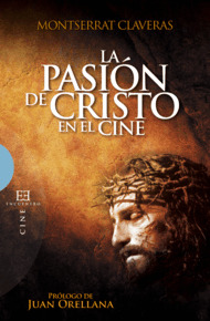 PASION DE CRISTO EN EL CINE,LA