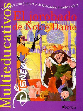 EL JOROBADO DE NOTRE DAME MULTIEDUCATIVOS