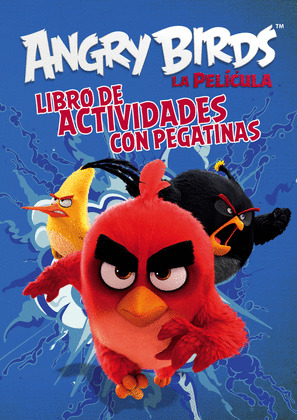 ANGRY BIRDS. LA PELÍCULA. LIBRO DE ACTIVIDADES CON PEGATINAS