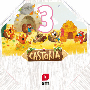 CASTORIA 3 AÑOS. AREAS INTEGRADAS. 1 INFANTIL