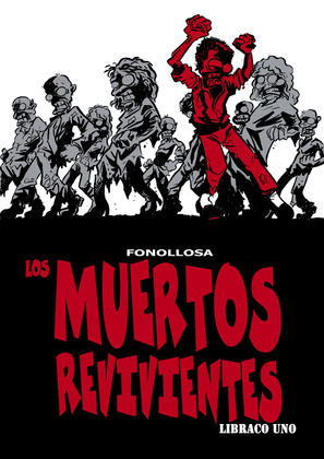 MUERTOS REVIVIENTES, LIBRACO UNO