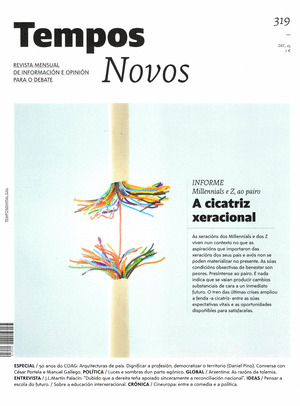 REVISTA TEMPOS NOVOS Nº 319. DECEMBRO 2023: A CICATRIZ XERACIONAL