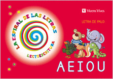ESPIRAL LETRAS. LECTOESCRITURA 1. LETRA PALO (AEIOU)