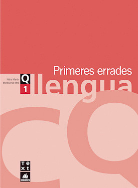 (CAT).(07).QUAD.LLENGUA 1.PRIMERES ERRADES (1R-2N