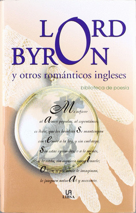 POESIA LORD BYRON Y OTROS ROMANTICOS INGLESES