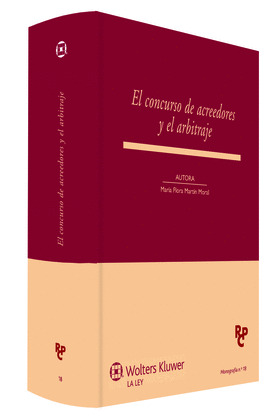 EL CONCURSO DE ACREEDORES Y EL ARBITRAJE