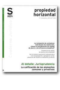 LA CALIFICACIÓN DE LOS ELEMENTOS COMUNES Y PRIVATIVOS