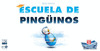 ESCUELA DE PINGUINOS