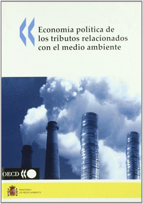 ECONOMIA POLITICA TRIBUTOS RELACIONADOS CON MEDIO AMBIENTE