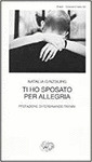 TI HO SPOSATO PER ALLEGRIA