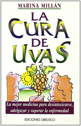 LA CURA DE UVAS