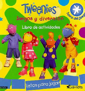 TWEENIES-JUEGOS Y DIVERSION