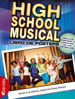HIGH SCHOOL MUSICAL. LIBRO DE POSTERS