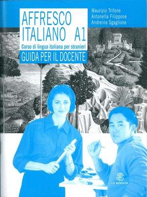 AFFRESCO ITALIANO A1 (GUIDA INSEGNANTE)