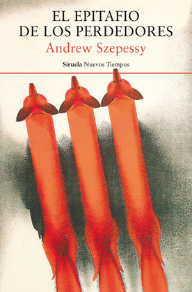 EPITAFIO DE LOS PERDEDORES, EL