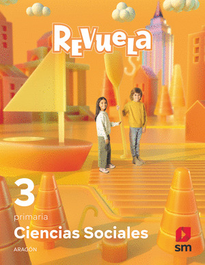 CIENCIAS SOCIALES. 3 PRIMARIA. REVUELA. ARAGON