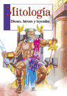 MITOLOGIA. DIOSES, HEROES Y LEYENDAS