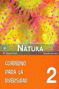 NUEVO NATURA, 2. CUADERNO PARA LA DIVERSIDAD. CIENCIAS DE LA NATURALEZA, EDUCACION SECUNDARIA