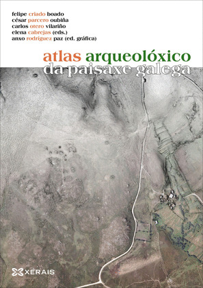ATLAS ARQUEOLÓXICO DA PAISAXE GALEGA