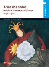 VOZ DOS SOÑOS E OUTROS CONTOS PRODIXIOSOS, A (CUCAI