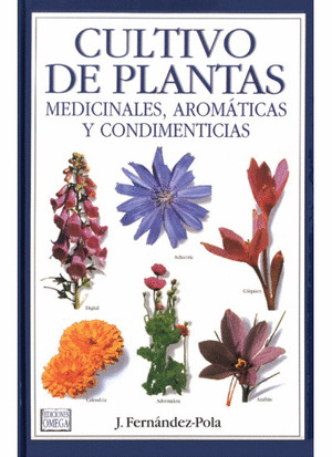 CULTIVO DE PLANTAS MEDICINALES, AROMÁTICAS Y CONDIMENTICIAS