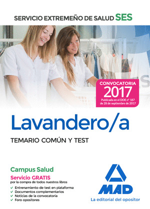 LAVANDERO/A DEL SERVICIO EXTREMEÑO DE SALUD (SES). TEMARIO COMÚN Y TEST